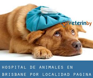 Hospital de animales en Brisbane por localidad - página 1