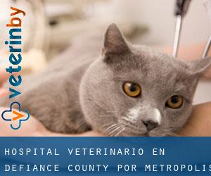 Hospital veterinario en Defiance County por metropolis - página 1