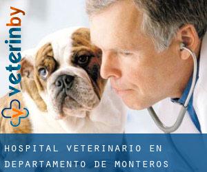 Hospital veterinario en Departamento de Monteros