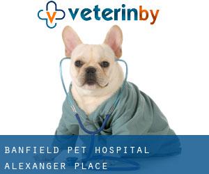 Banfield Pet Hospital (Alexanger Place)