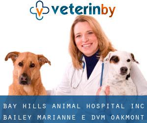 Bay Hills Animal Hospital Inc: Bailey Marianne E DVM (Oakmont)