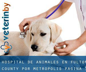 Hospital de animales en Fulton County por metropolis - página 5