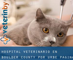 Hospital veterinario en Boulder County por urbe - página 1