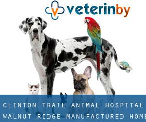 Clinton Trail Animal Hospital (Walnut Ridge Manufactured Home Community)