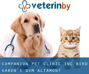 Companion Pet Clinic Inc: Bird Karen I DVM (Altamont)