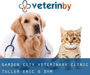 Garden City Veterinary Clinic: Tuller Eric G DVM
