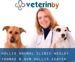 Hollis Animal Clinic: Wesley Thomas B DVM (Hollis Center)