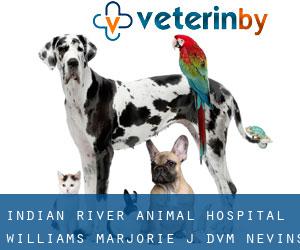 Indian River Animal Hospital: Williams Marjorie J DVM (Nevins)