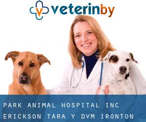 Park Animal Hospital Inc: Erickson Tara Y DVM (Ironton)