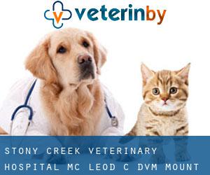 Stony Creek Veterinary Hospital: Mc Leod C DVM (Mount Vernon)