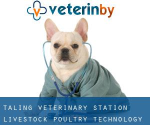 Taling Veterinary Station Livestock Poultry Technology Service Department