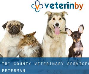 Tri-County Veterinary Services (Peterman)