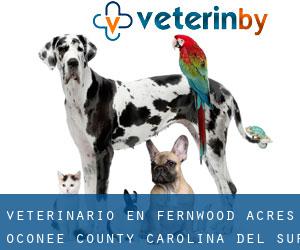 veterinario en Fernwood Acres (Oconee County, Carolina del Sur)