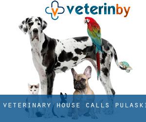Veterinary House Calls (Pulaski)